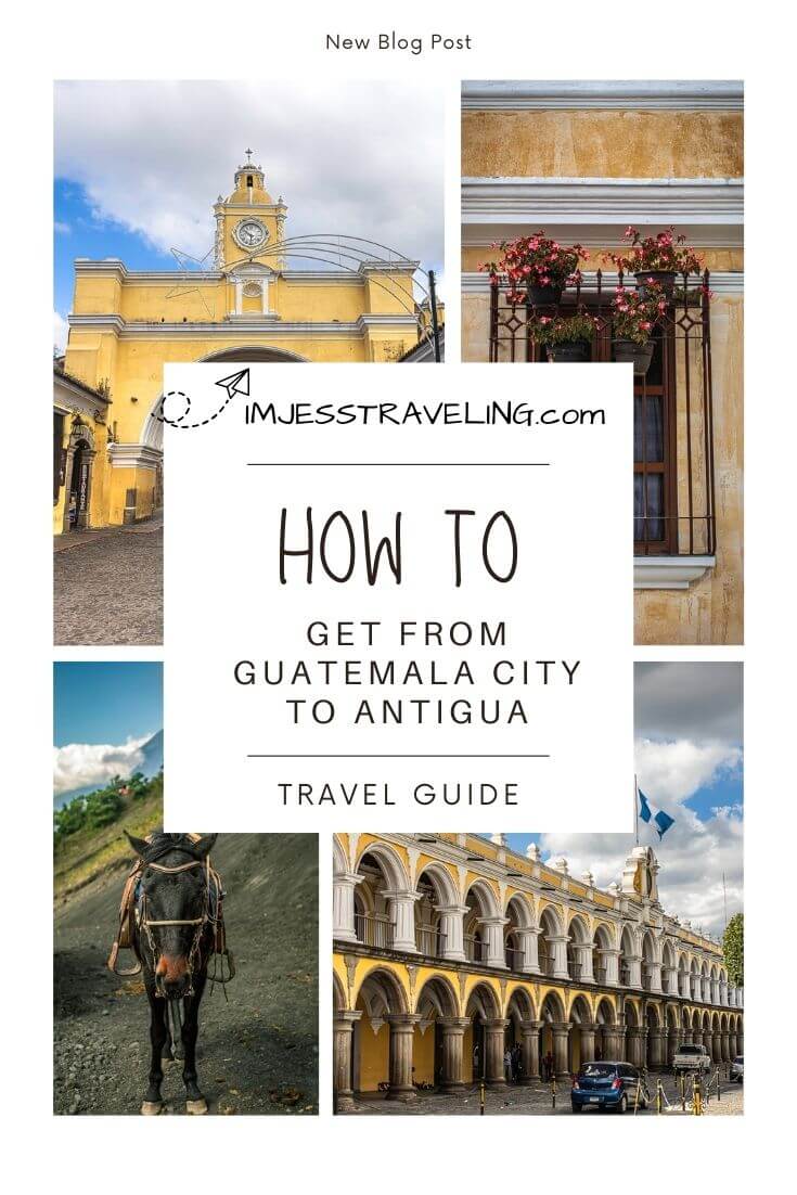 How to Get from Guatemala City to Antigua