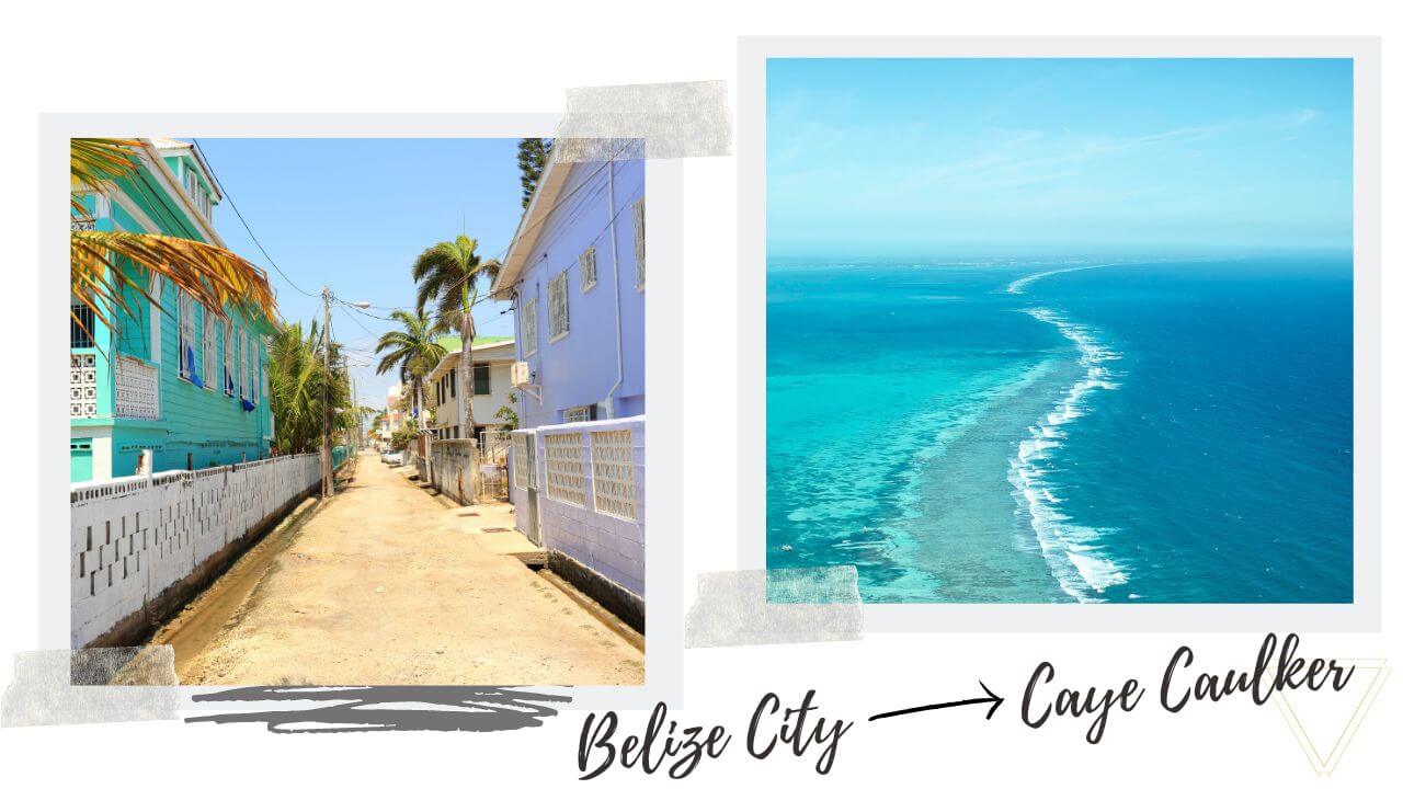 Caye Caulker to Belize City