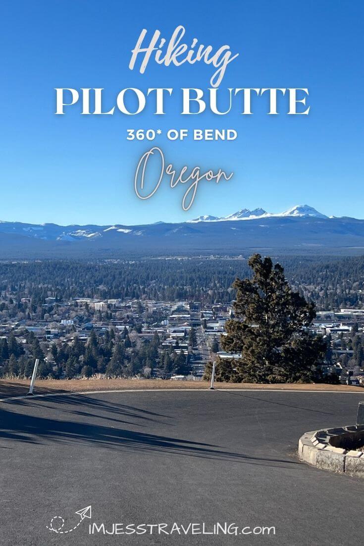 Pilot Butte State Scenic Viewpoint | Hike or Drive to the Summit - Im ...